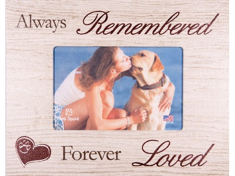 Dog Speak "Always Remembered Forever Loved" Photo Frame - Hillbilly House Panthers